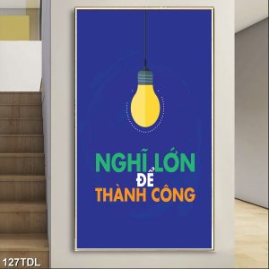 Nghĩ lớn để thành công