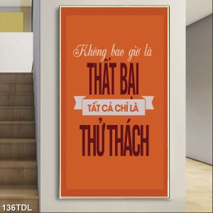 Không bao giờ là THẤT BẠI tất cả chỉ là THỬ THÁCH.