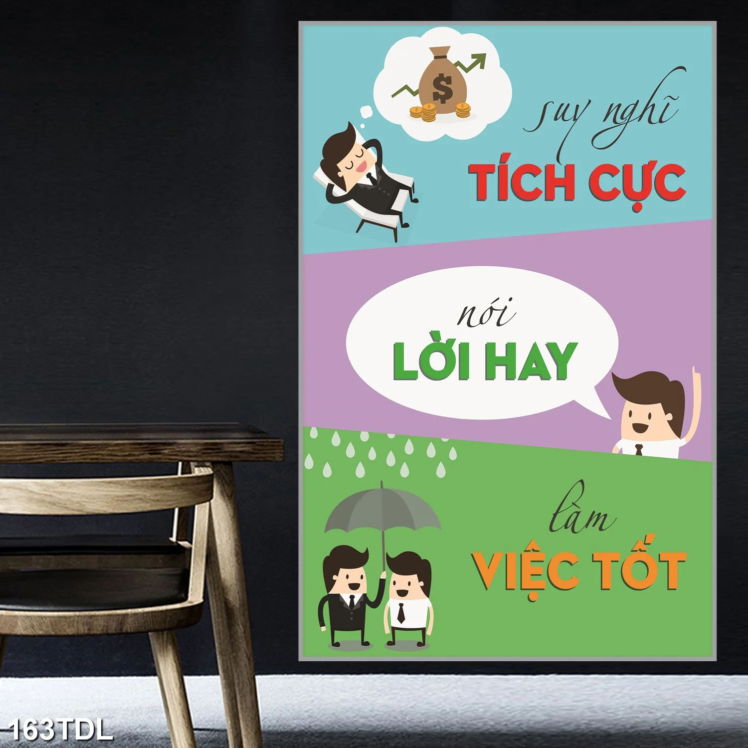 163TDL-7.jpg 163TDL 7 - Suy Nghĩ Tích Cực Nói Lời Hay Làm Việc Tốt.